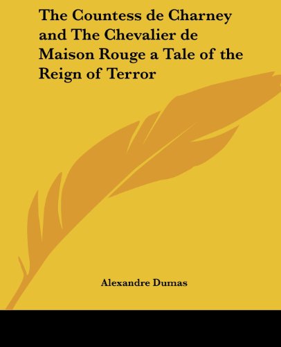 The Chevalier de Maison Rouge