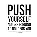 Vinyl Wall Art Decal - Push Yourself No One is Going to Do It for You - Positive Gym Fitness Health Motivational Workout Lifestyle Locker Room Quotes Decor (42