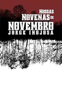 Livro Nossas Novenas de Novembro (O Calendário do Abismo)