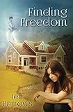 Finding Freedom by Jeff Barrows