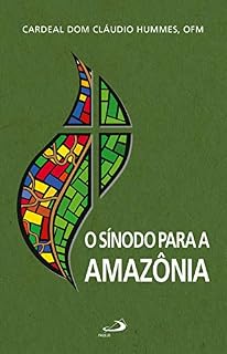 Livro O Sínodo para a Amazônia (Comunidade e missão)