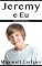 Livro Jeremy e Eu: Um Romance Gay