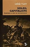 Soleil capitaliste (French Edition) by 