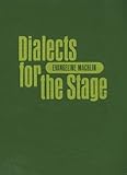 Dialects for the Stage, Machlin, Evangeline, 0878300406