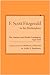 F. Scott Fitzgerald in the Marketplace: The Auction and Dealer Catalogues, 1935-2006 (Non Series) by Matthew J. Bruccoli, Judith S. Baughman