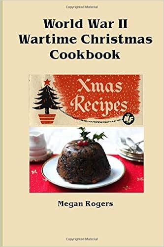 World War Ii Wartime Christmas Cookbook Megan Rogers