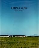 Donald Judd: Raume Spaces by