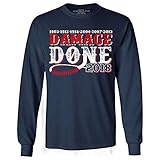 Damage Done Boston 2018 Shirts Won World Champions Long Sleeve Tshirt