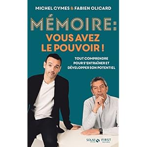 Mémoire, vous avez le pouvoir – Livre sur la mémoire, booster votre mémoire grâce aux méthodes du mentalisme et à des techniques de mémorisation, … pour s’entraîner et développer son potentiel