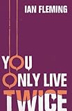 Front cover for the book You Only Live Twice by Ian Fleming