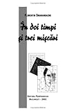 In Doi Timpi Si Trei Miscari / Afurisisme (Culegere Din Folclor) : Www. Gallup. Unm. Edu/~Smarandache/IDTSTM. Pdf, Smarandache, Florentin, 9738477050