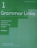 Workbook : Used with ... Butler-Grammar Links 1: A Theme-Based Course for Reference and Practice, Butler, Linda and Podnecky, Janet, 0618274219