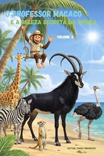 Livro O Professor Macaco e a Beleza Secreta da África (O Professor Macaco na África Livro 3)