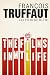 The Films in My Life by François Truffaut