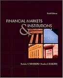 Financial Markets and Institutions (6th Edition)