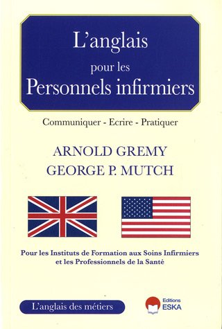 L' anglais pour les personnels infirmiers
