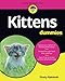 Kittens For Dummies by Rainbolt