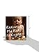 Reasons My Kid Is Crying