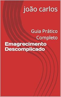 Livro Emagrecimento Descomplicado : Guia Prático Completo