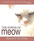 The Power of Meow by Bernard Gunther