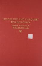 Leadership and the Quest for Integrity