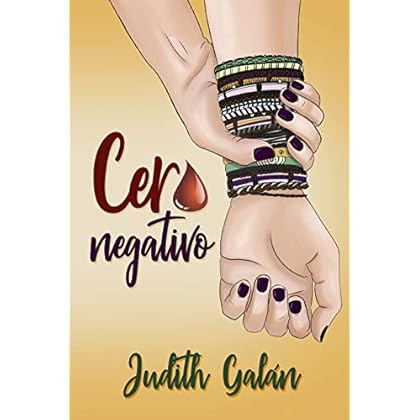 Cero negativo de Judith Galán