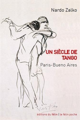 Un  siècle de tango
