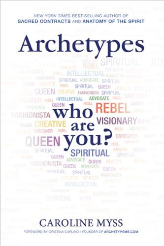 Archetypes: Who Are You? Hardcover – January 8, 2013