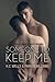 Someone to Keep Me (Collars & Cuffs Book 3)