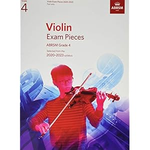 Violin Exam Pieces 2020-2023, ABRSM Grade 4, Part: Selected from the 2020-2023 syllabus