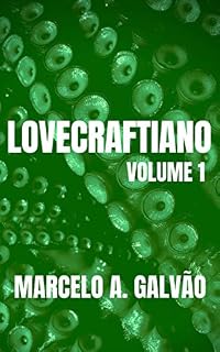 Livro Lovecraftiano: Volume 1