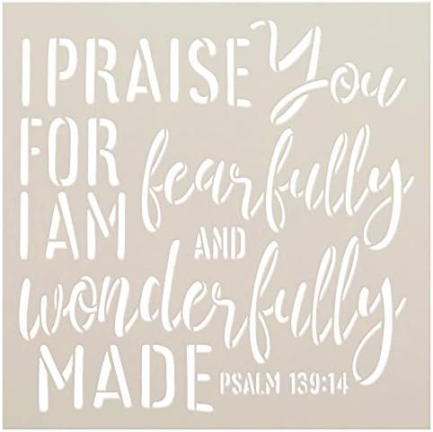Amazon Com Psalm 139 14 Stencil By Studior12 I Praise You Craft Cursive Christian Gift Inspiration Diy Bible Verse Faith Farmhouse Paint Wood Sign Reusable Mylar Template Select Size 18 X 18