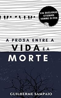 Livro A Prosa entre a Vida e a Morte