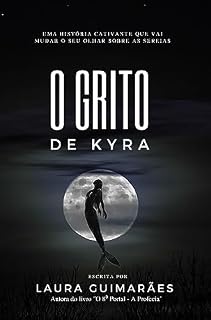 Livro O GRITO DE KYRA