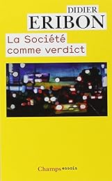 La  société comme verdict