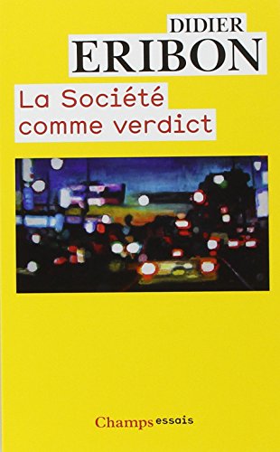 La  société comme verdict