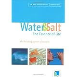 Water and Salt, The Essence of Life