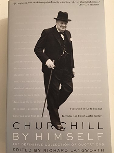 Download Churchill By Himself: The Definitive Collection of Quotations Download Churchill By Himself: The Definitive Collection of Quotations