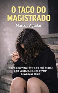 Livro O TACO DO MAGISTRADO