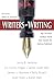 Writers on Writing: Top Christian Authors Share Their Secrets for Getting Published by Various, James N Watkins