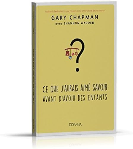 Download Ce que j'aurais aimé savoir avant d'avoir des enfants PDF