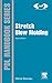 Stretch Blow Molding (Plastics Design Library)