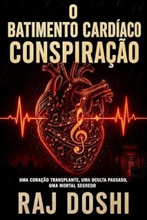 Livro O Batimento Cardíaco Conspiração