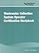 Wastewater Collection System Operator Certification Studybook