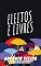 Livro ELEITOS E LIVRES: Uma reflexão sobre a eleição bíblica e a responsabilidade humana
