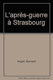 L' après-guerre à Strasbourg