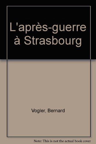 L' après-guerre à Strasbourg