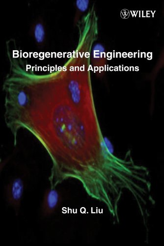 Bioregenerative Engineering: Principles and Applications