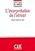 L'Interpretation de L'Erreur (Didactique des langues étrangères) (English and French Edition) by 