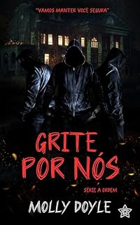 Livro Grite Por Nós (A Ordem Livro 1)